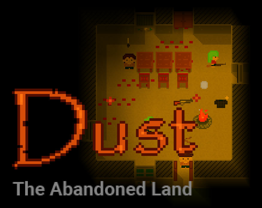 Dust : The Abandoned Land