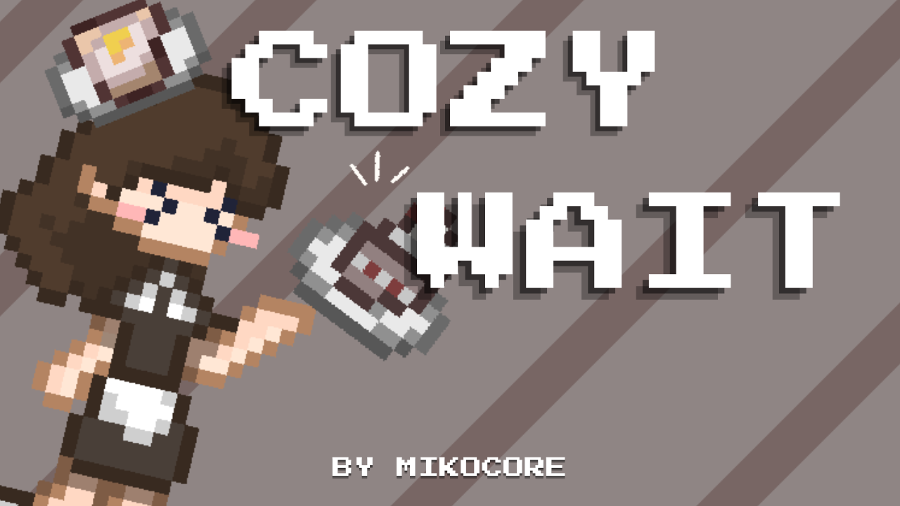 CozyWAIT!