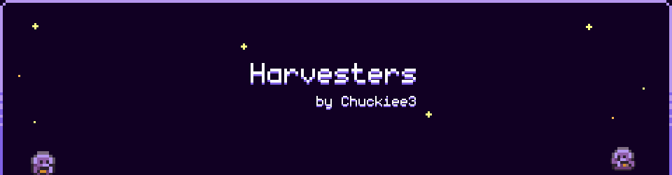 Harvesters