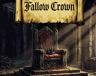 Mister Atompunk Presents: Fallow Crown [Free] [Role Playing]