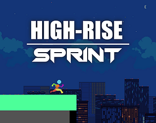 High-Rise Sprint [Free] [Platformer]