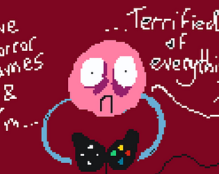 I Love Horror Games and I’m Terrified of Everything [Free] [Interactive Fiction]