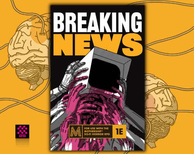Cover image for Mothership: BREAKING NEWS