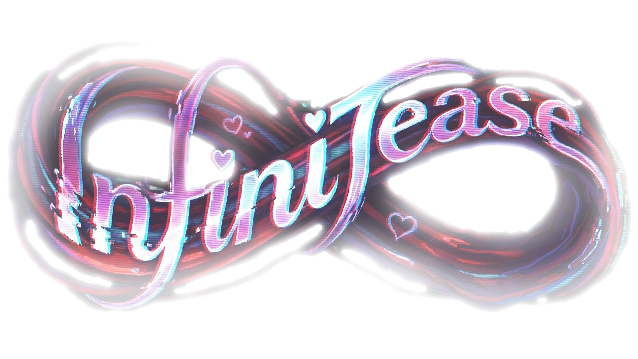 InfiniTease - FULL