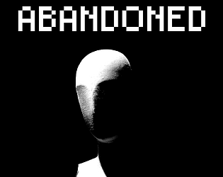 ABANDONED [Free] [Adventure] [Windows]