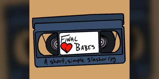 Cover image for Final Babes - A Slasher TTRPG