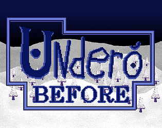 Undero Before game screenshot