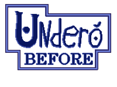 Undero Before