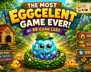 The Most Eggcellent Game Ever! game screenshot