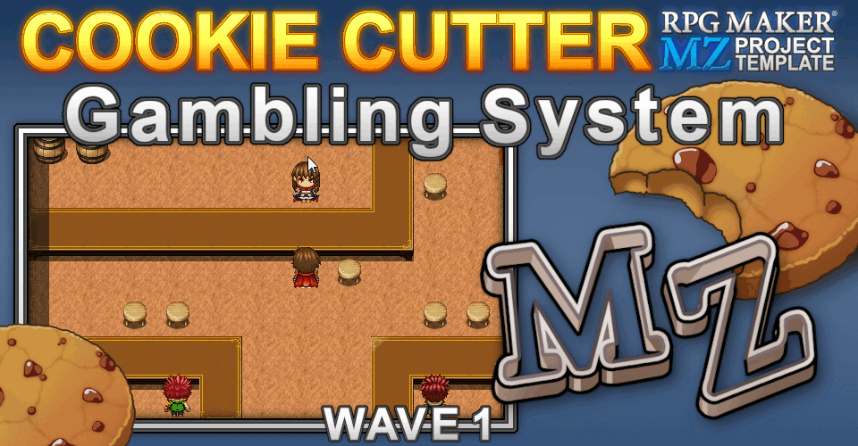 Cookie Cutter MZ - Gambling System