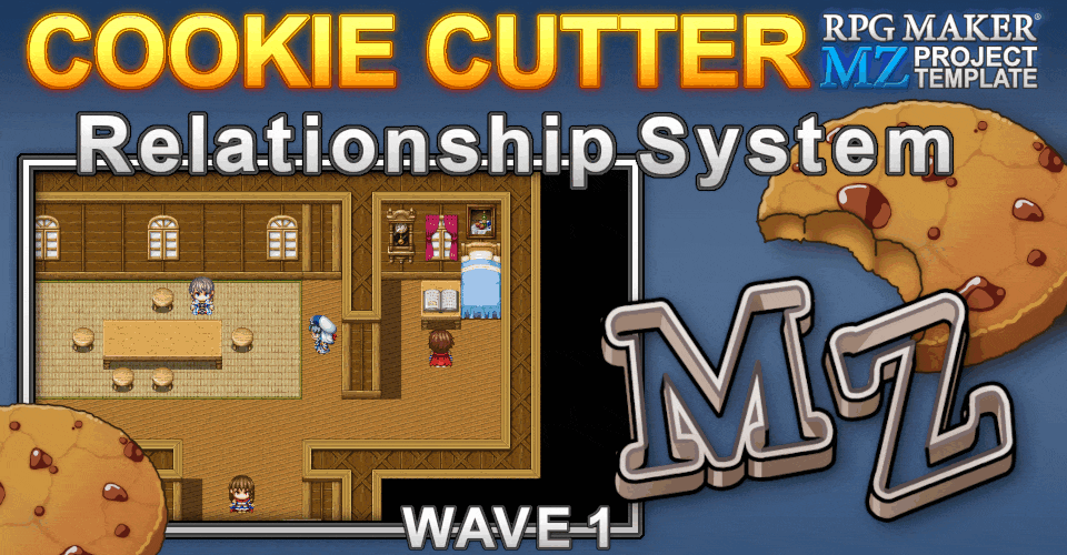 Cookie Cutter MZ - Relationship System