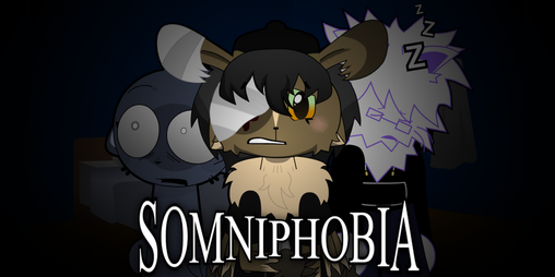 Cover image for - SOMNIPHOBIA / With Friends- (ITCH PORT)