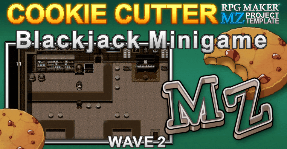 Cookie Cutter MZ - Blackjack Minigame