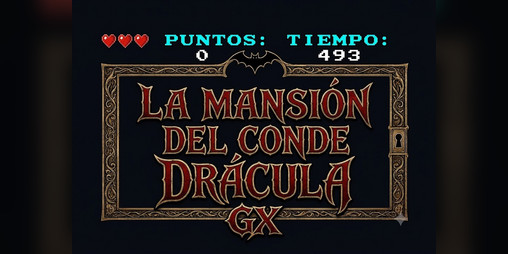 Cover image for La Mansión Del Conde Drácula GX