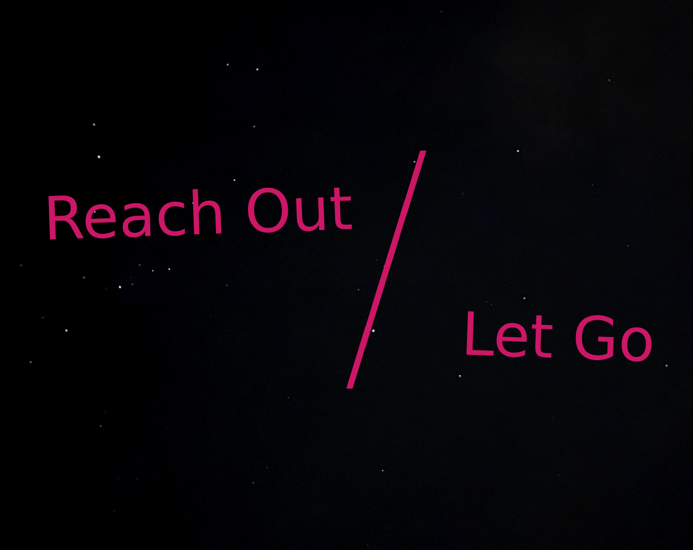 Cover image for Reach Out / Let Go