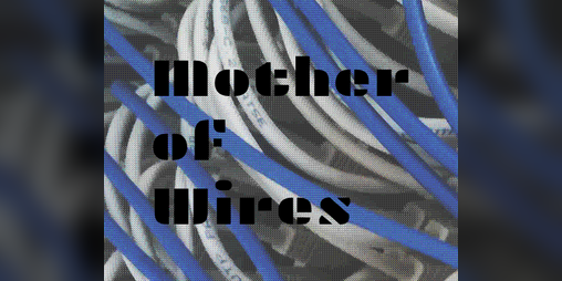 Cover image for Mother of Wires