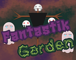 Fantastik Garden [Free] [Other]