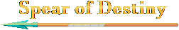 Spear of destiny