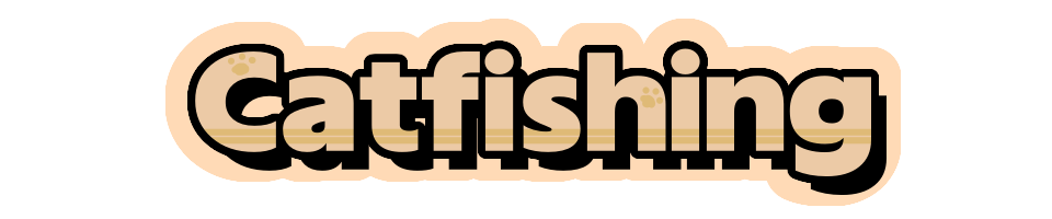 Catfishing