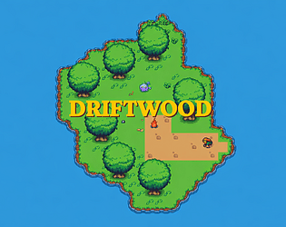 DriftWood [Free] [Adventure]