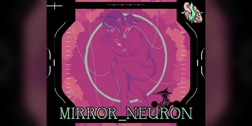Cover image for MIRROR_NEURON