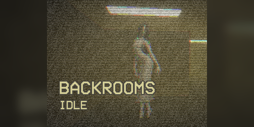 Cover image for Backrooms Idle