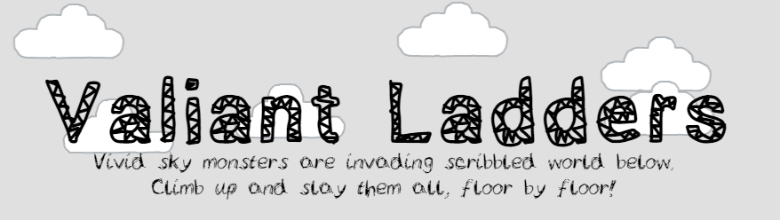 Valiant Ladders