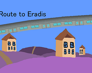 Route To Eradis [Free] [Role Playing]