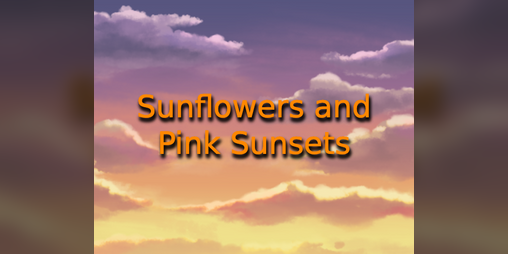 Cover image for Sunflowers and Pink Sunsets