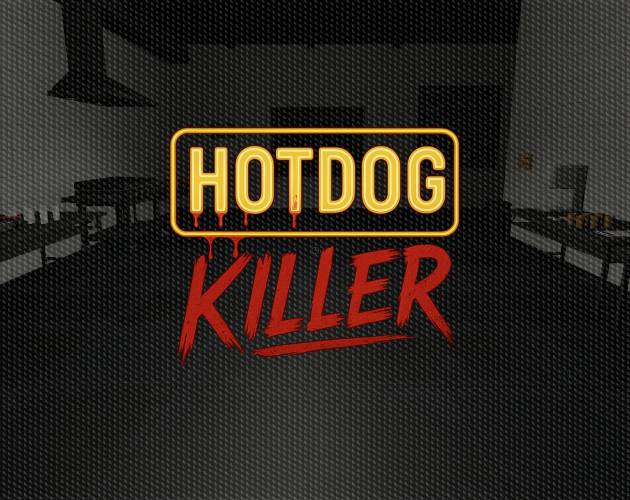 Hotdog Killer [Full Game] cover