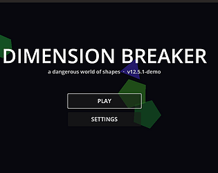 Dimension Breaker [Free] [Shooter] [Windows] [macOS]