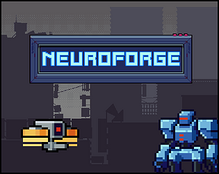 Neuroforge [Free] [Strategy] [Windows] [Linux]