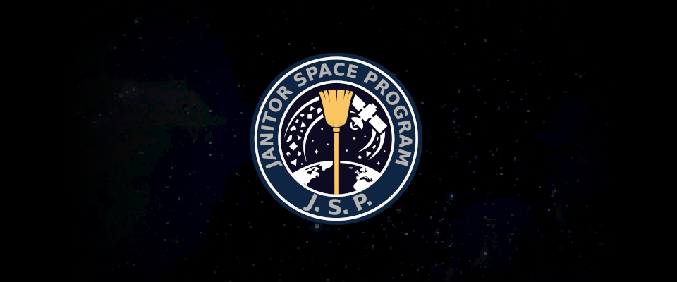 Janitor Space Program (J.S.P.)