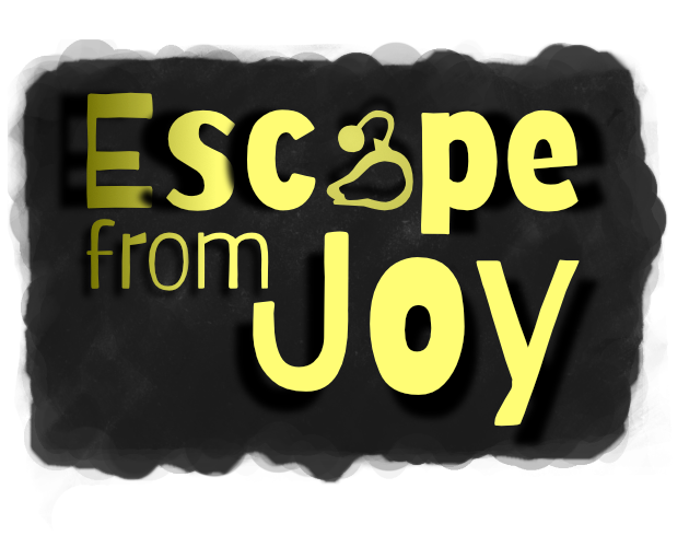 Escape From Joy