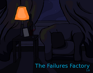 The Failures Factory