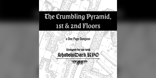 Cover image for The Crumbling Pyramid, 1st & 2nd Floors