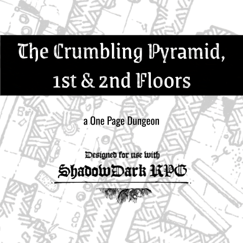 Cover image for The Crumbling Pyramid, 1st & 2nd Floors