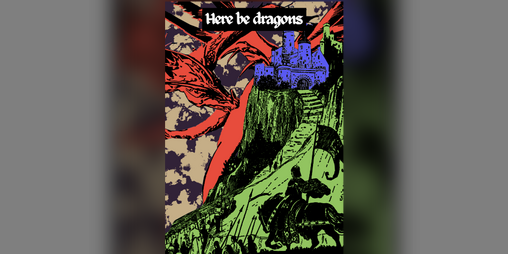 Cover image for Here Be Dragons