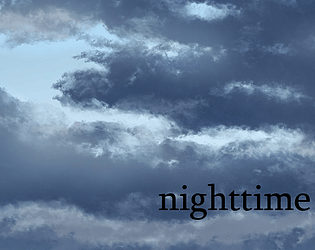 nighttime [Free] [Visual Novel] [Windows] [macOS] [Linux]
