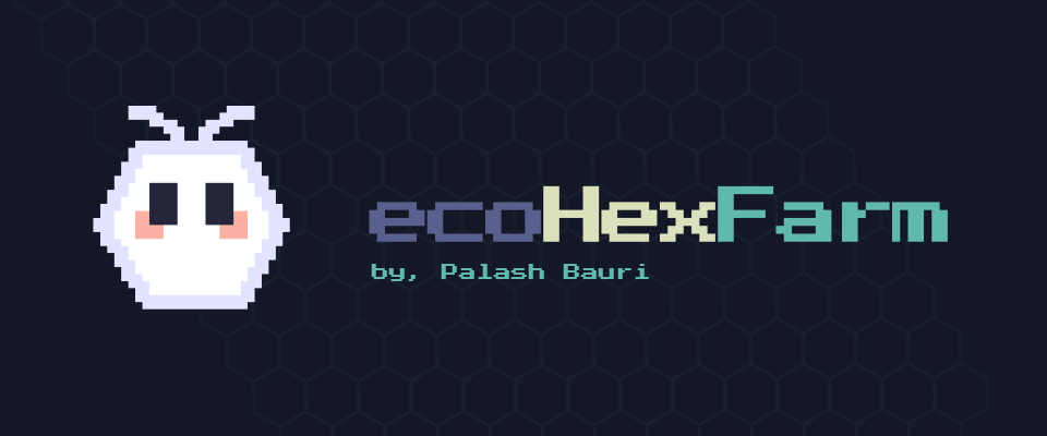 ecoHexFarm