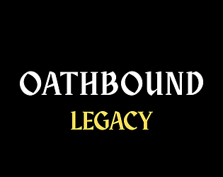 Oathbound [Free] [Adventure]