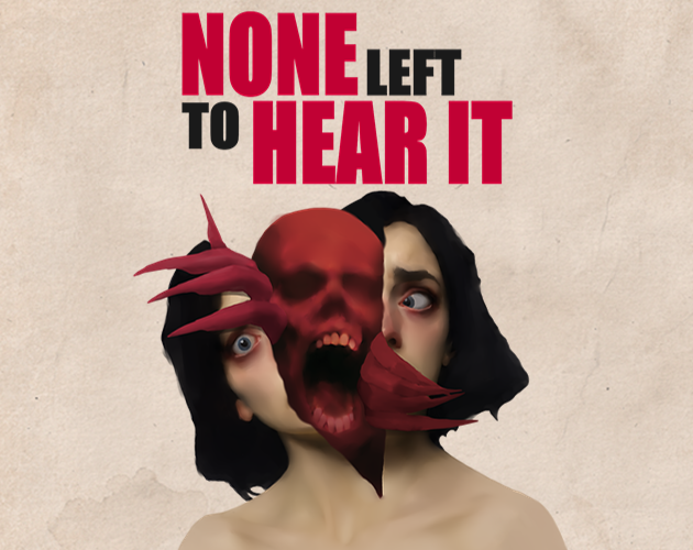 Cover image for None Left To Hear It