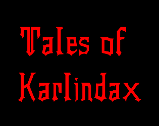Tales of Karlindax [Free] [Role Playing] [Windows]