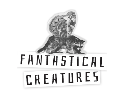 Fantastical Creatures