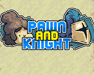 Pawn And Knight [Free] [Action]