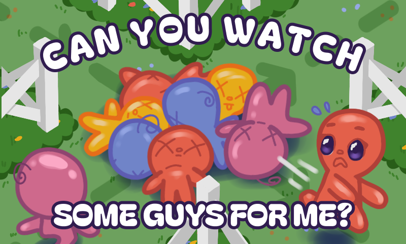 Cover image for CAN YOU WATCH SOME GUYS FOR ME?