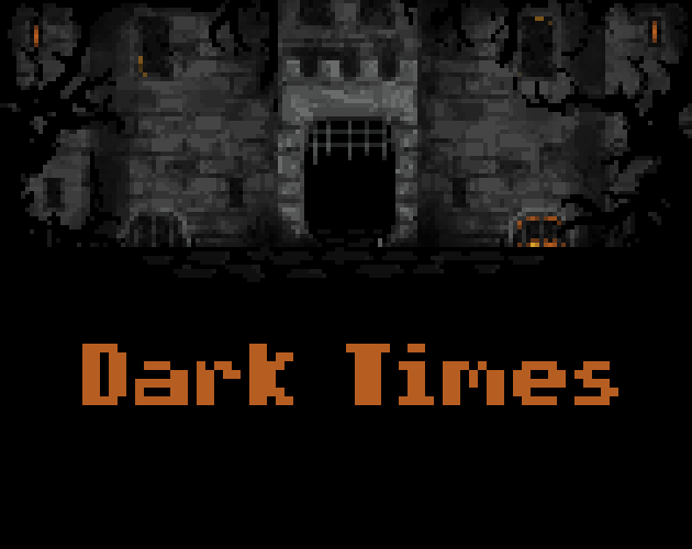 Dark Times