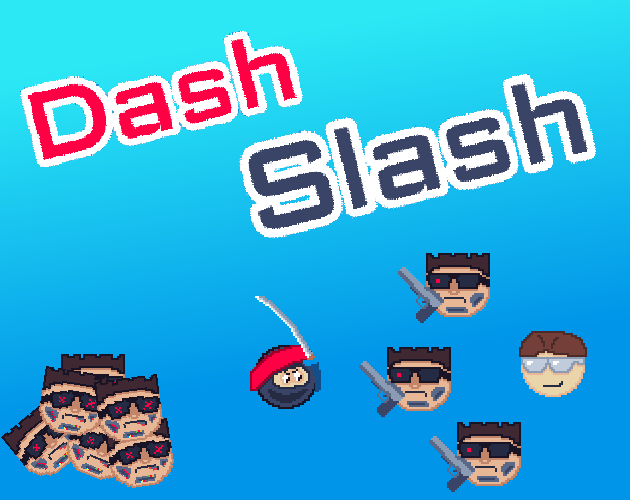Dash Slash