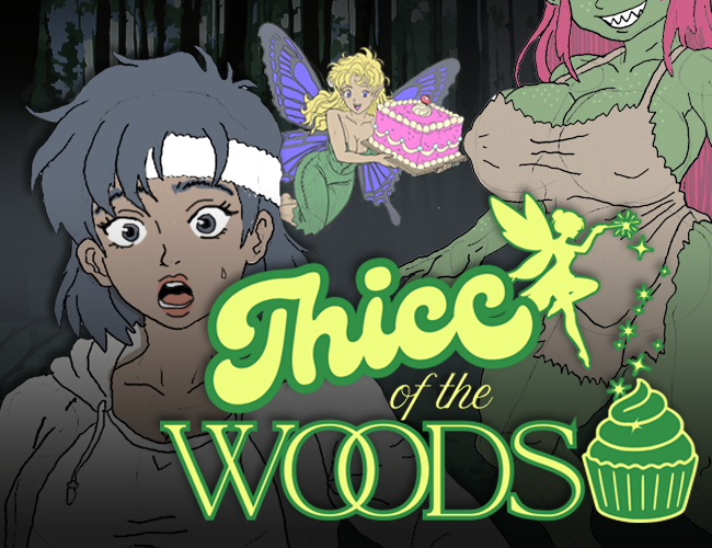 Cover image for Thicc of the Woods