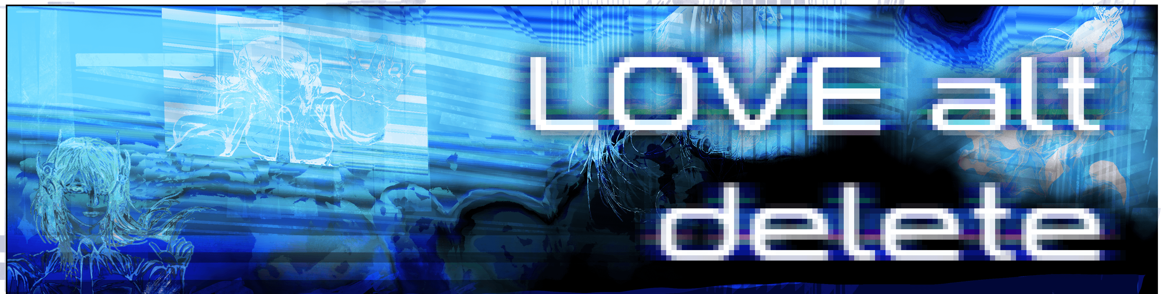 LOVE alt delete